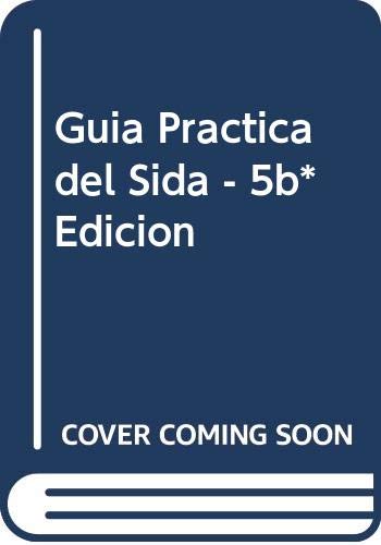 Imagen de archivo de GUA PRCTICA DEL SIDA. Clnica, Diagnstico y Tratamiento. a la venta por Librera Gonzalez Sabio