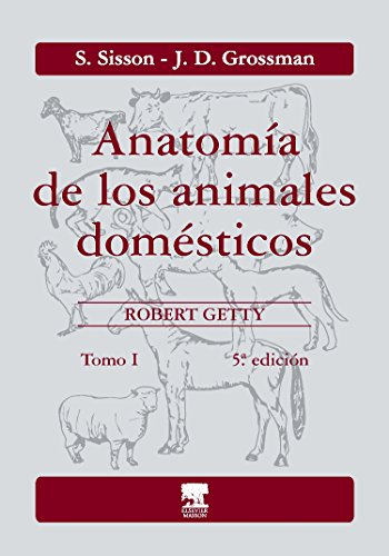 Stock image for Anatomia de Los Animales Domesticos - Tomo I (Spanish Edition) for sale by Iridium_Books