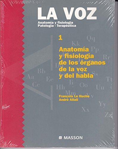 9788445808351: Voz 1 Anatomia y Fisiologia Patologia-Terapeutica, (Spanish Edition)