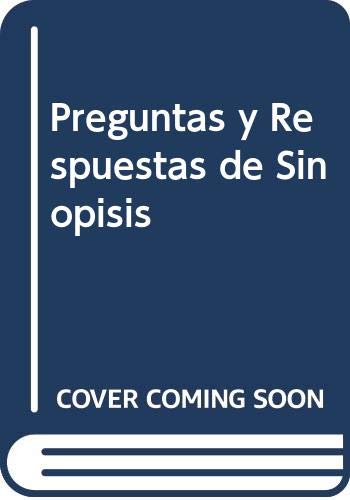 Beispielbild fr Preguntas y Respuestas de Sinopisis (Spanish Edition) zum Verkauf von Iridium_Books