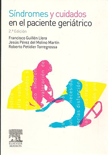 Imagen de archivo de SNDROME Y CUIDADOS EN EL PACIENTE GERITRICO a la venta por Zilis Select Books