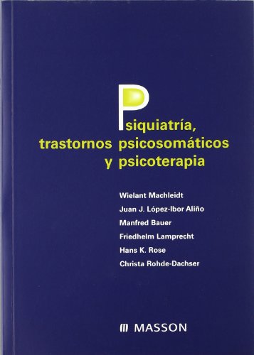 Stock image for PSICOATRA TRASTORNOS PSICOSOMTICOS Y PSICOTERAPIA for sale by CORRAL DE LIBROS