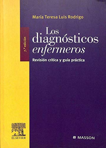 9788445816028: Diagnosticos enfermeros, los - revision critica y guia practica