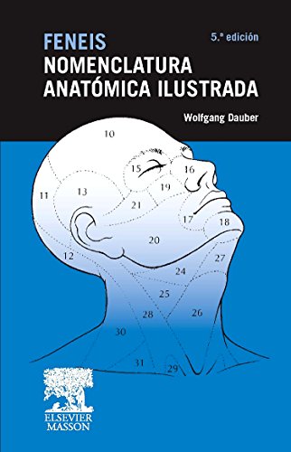 Nomenclatura anatÃ mica ilustrada (5Âª ed.) (Spanish Edition) - Feneis, Heinz