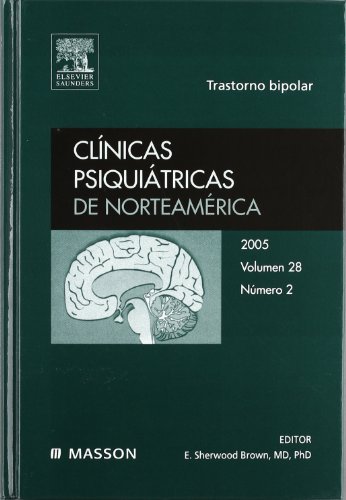 9788445816486: Clnicas Psiquitricas de Norteamrica 2005. Volumen 28 n. 2: Trastorno bipolar