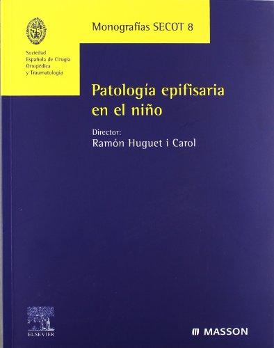 Beispielbild fr Patologa epifisaria en el nio zum Verkauf von Iridium_Books