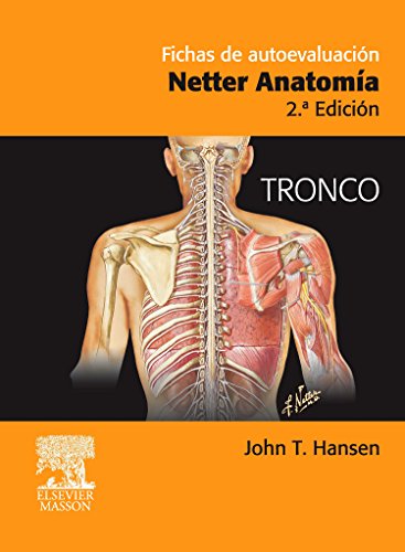 Imagen de archivo de FICHAS DE AUTOEVALUACIN. NETTER ANATOMA: TRONCO a la venta por Zilis Select Books