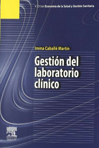 Gestión del laboratorio clínico - Caballé Martín, Imma