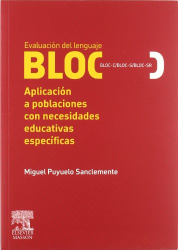 Imagen de archivo de Evaluacin Bloc: Aplicacin a poblaciones con necesidades educativas especficas a la venta por LibroUsado | TikBooks