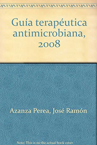 9788445818138: Gua de Teraputica Antimicrobiana 2008