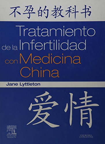 Stock image for Tratamiento de la infertilidad con medicina china for sale by Iridium_Books