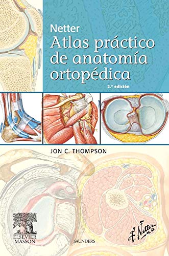 9788445821008: Netter. Atlas prctico de anatoma ortopdica