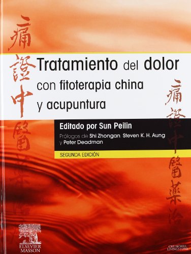 9788445821398: Tratamiento del dolor con fitoterapia china y acupuntura