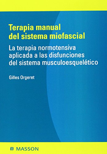 9788445822333: Terapia manual del sistema miofascial