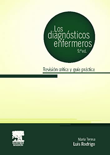 9788445824047: Los diagnsticos enfermeros : revisin crtica y gua prctica