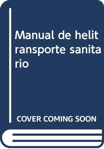 9788445824474: Manual de helitransporte sanitario