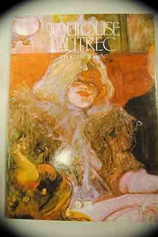 9788445901847: Toulouse Lautrec
