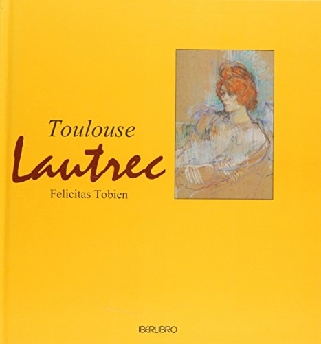 9788445905876: Toulouse Lautrec