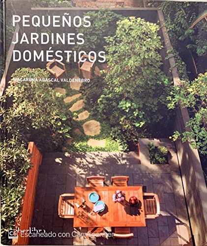 Stock image for PEQUEOS JARDINES DOMSTICOS for sale by Zilis Select Books