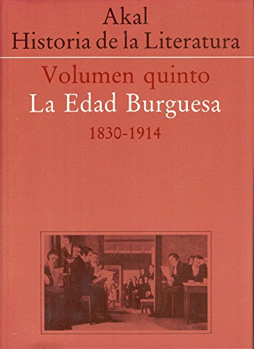 HISTORIA DE LA LITERATURA V.La Edad Burguesa:1830-1914