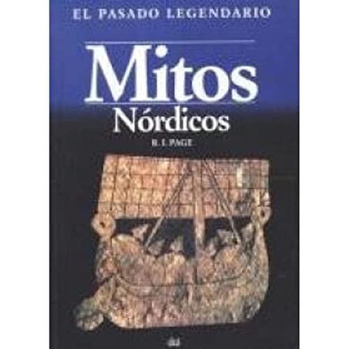 9788446001188: Mitos nrdicos (El pasado legendario / El pasado legendario) (Spanish Edition)