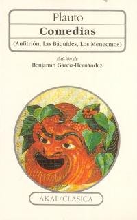 Imagen de archivo de Comedias: Anfitrion, Las Baquides, Los Menecmos (Clasica) (Spanish Edition) a la venta por Penn and Ink Used and Rare Books