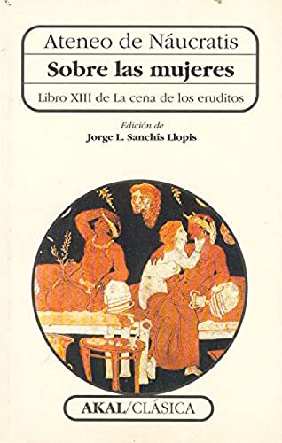 SOBRE LAS MUJERES, Libro XIII de La cena de los eruditos