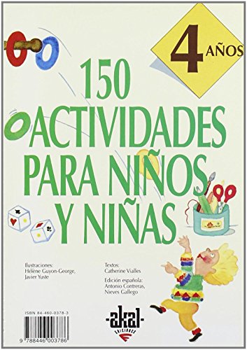 Stock image for 150 ACTIVIDADES PARA NIOS Y NIAS DE 4 AOS for sale by KALAMO LIBROS, S.L.