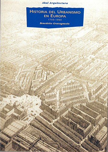 Historia del urbanismo en Europa 1750-1960.