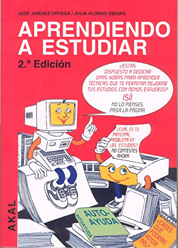 Aprendiendo a estudiar (Biblioteca De Aula) (Spanish Edition) (9788446007890) by Alonso, Julia; JimÃ©nez, JosÃ©