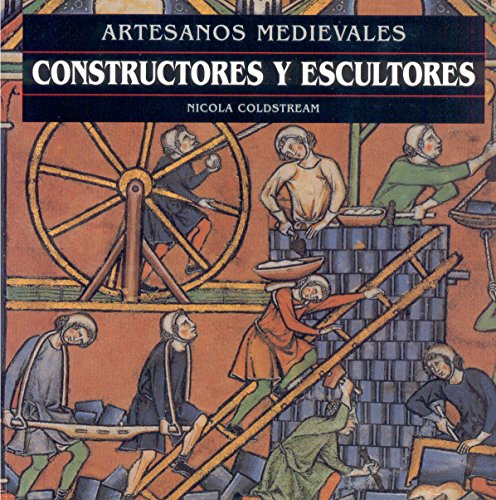 Constructores y Esculatores (Artesanos Medievales) - Coldstream, Nicola