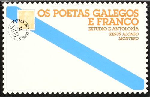 9788446008392: Os poetas galegos e Franco (España sin espejo) (Spanish Edition)