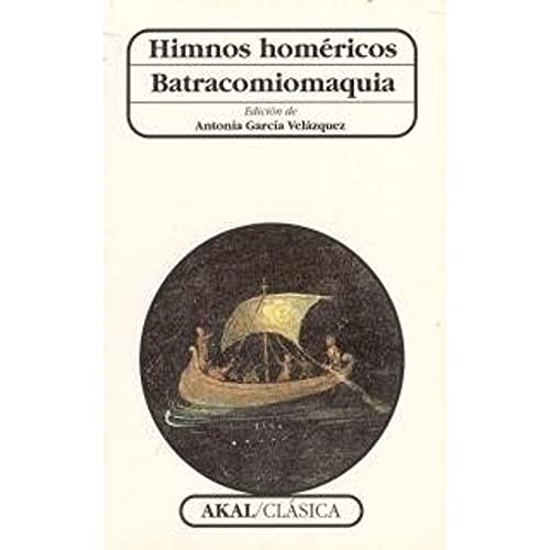 9788446010357: Himnos homricos. Batracomiomaquia (Clasica) (Spanish Edition)