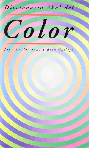 9788446010838: Diccionario Akal del Color: 28 (Diccionarios)