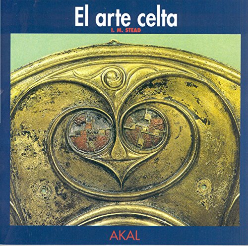 Beispielbild fr El arte celta (Herencia del pasado, Band 5) zum Verkauf von medimops