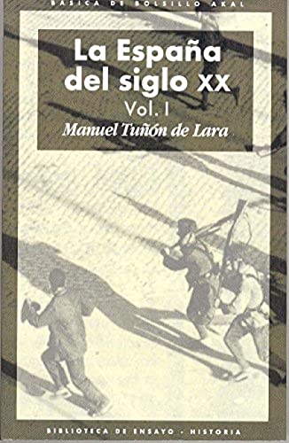 Beispielbild fr La Espaa del siglo XX (3 volmenes) zum Verkauf von medimops