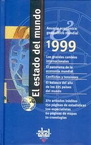 Beispielbild fr El estado del mundo 1999. Anuario econmico geopoltico mundial: 15 AA.VV. and zum Verkauf von VANLIBER