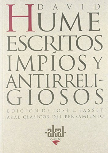 ESCRITOS IMPIOS Y ANTIRRELIGIOSOS. Edición de José L. Tasset