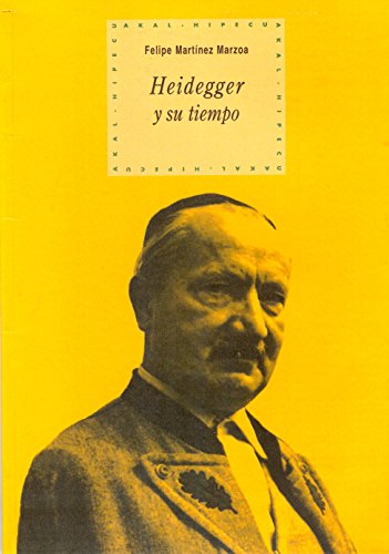 Heidegger y su tiempo.