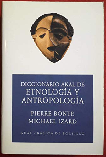 Diccionario Akal de etnologia y antropologia.