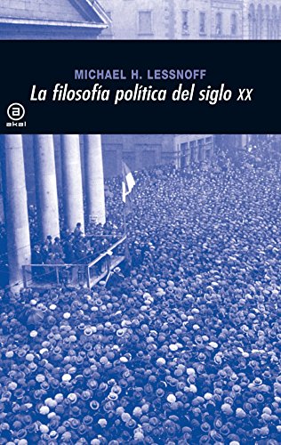 Stock image for La filosofa poltica en el siglo XX: 310 (Universitaria) for sale by Pepe Store Books