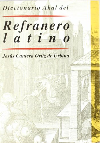 Stock image for Refranero Latino (Diccionarios) (Spanish Edition) for sale by Corner of a Foreign Field