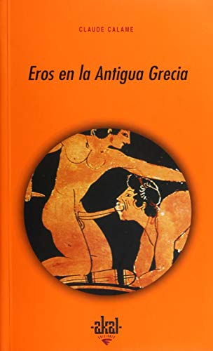 Beispielbild fr Eros en la antigua Grecia zum Verkauf von Open Books