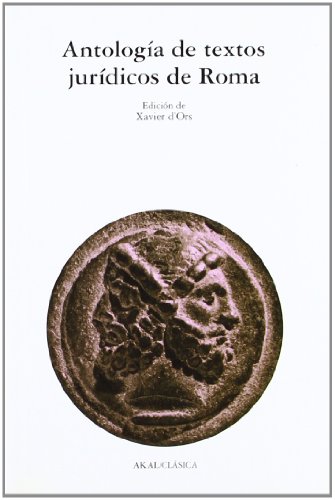 ANTOLOGIA DE TEXTOS JURIDICOS DE ROMA