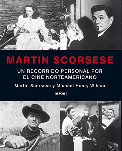 Martin Scorsese: Un recorrido personal por el cine norteamericano (Spanish Edition) (9788446014973) by Scorsese, Martin; Wilson, Michael Henry