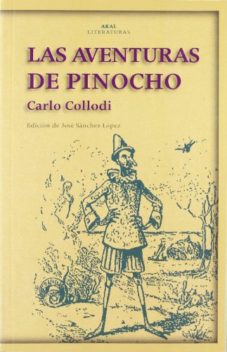 9788446015253: Las aventuras de Pinocho: 6 (Akal Literaturas)