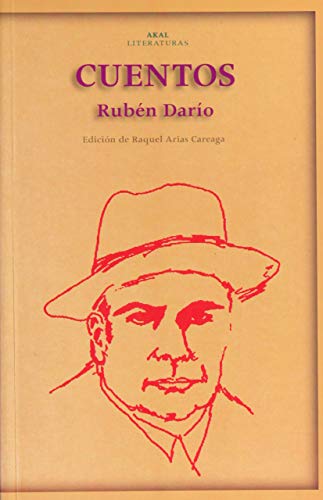 Cuentos (Akal Literaturas) (Spanish Edition) (9788446015260) by DarÃ­o, RubÃ©n