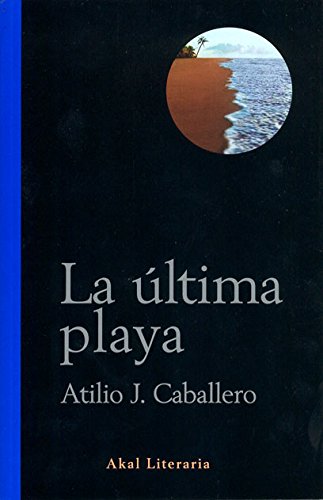 Stock image for La ltima playa (Literaria, Band 15) for sale by medimops