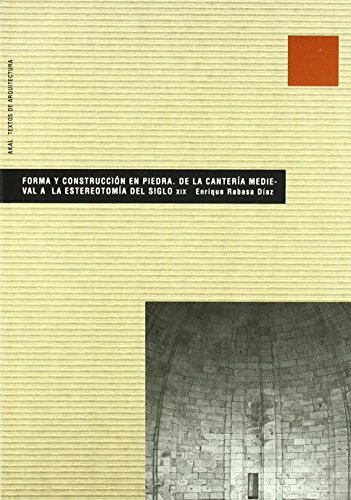Imagen de archivo de FORMA Y CONSTRUCCION EN PIEDRA TA a la venta por Siglo Actual libros