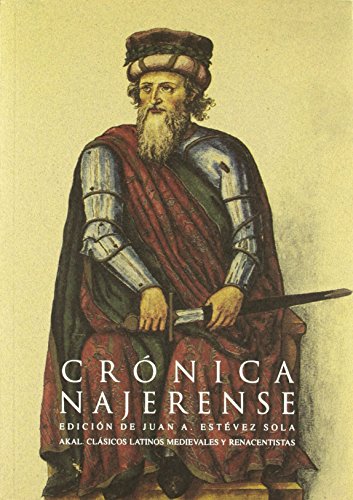 CRONICA NAJERENSE. Edición de Juan A. Estévez Sola